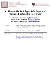 ML Module Mania: a Type-Safe, Separately Compiled, Extensible Interpreter