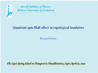 Quantum Spin Hall Effect in Topological Insulators