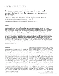 The Direct Measurement of Embryogenic Volume and Nucleo-Cytoplasmic Ratio During Mouse Pre-Implantation Development