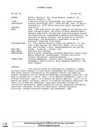 A Resource Guide for Oceanography and Coastal Processes. INSTITUTION Southern Mississippi Univ., Ocean Springs