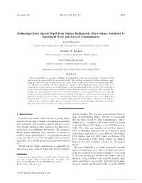 Estimating Cloud Optical Depth from Surface Radiometric Observations: Sensitivity to Instrument Noise and Aerosol Contamination