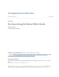 Key Issues Facing the Boston Public Schools Robert A