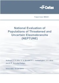 National Evaluation of Populations of Threatened and Uncertain Elasmobranchs (NEPTUNE)