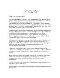 PAMELA WALLIN, BIOGRAPHY the Honourable Pamela Wallin, O.C., S.O.M. Was Appointed T