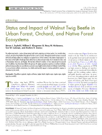 Status and Impact of Walnut Twig Beetle in Urban Forest, Orchard, and Native Forest Ecosystems