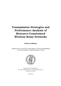 Transmission Strategies and Performance Analysis of Resource-Constrained Wireless Relay Networks