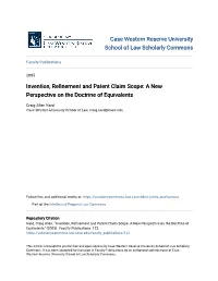 Invention, Refinement and Patent Claim Scope: a New Perspective on the Doctrine of Equivalents
