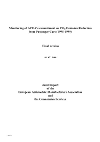 Monitoring of ACEA's Commitment on CO2 Emission Reductions from New Passenger Cards, As Endorsed by the Commission's Recommendation 1999/125/EC