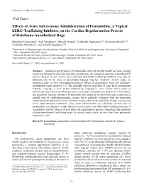 Effects of Acute Intravenous Administration of Pentamidine, a Typical Herg-Trafficking Inhibitor, on the Cardiac Repolarization Process of Halothane-Anesthetized Dogs