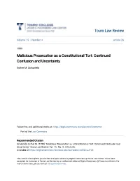 Malicious Prosecution As a Constitutional Tort: Continued Confusion and Uncertainty