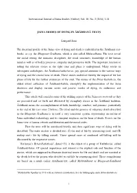 (Online) Vol. 10, No. 2 (2014) 1-14 JAINA MODES of DYING in ĀRĀDHANĀ TEXTS Luitgard So