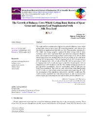 The Growth of Balinese Cows Which Getting Basic Ration of Spear Grass and Angsana Leaf Supplemented with Silk Tree Leaf
