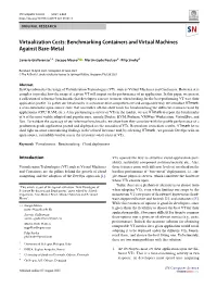 Virtualization Costs: Benchmarking Containers and Virtual Machines Against Bare‑Metal