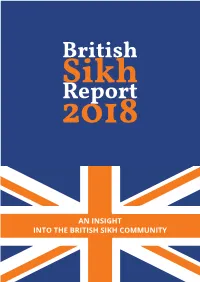 British Sikh Report 2018: Survey Introduction 18 4