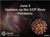 June 5 Updates on the CCP Virus Pandemic