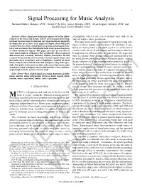 Signal Processing for Music Analysis Meinard Müller, Member, IEEE, Daniel P