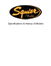 Specifications & History of Models