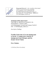 Fertility Behaviour of Recent Immigrants to Israel: a Comparative Analysis of Immigrants from Ethiopia and the Former Soviet Union