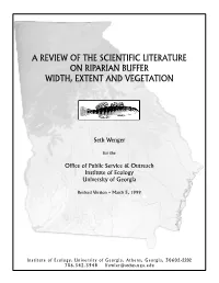 A Review of the Scientific Literature on Riparian Buffer Width, Extent and Vegetation