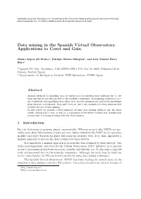 Data Mining in the Spanish Virtual Observatory. Applications to Corot and Gaia
