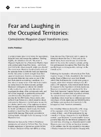Fear and Laughing in the Occupied Territories: Comedienne Maysoon Zayid Transforms Lives