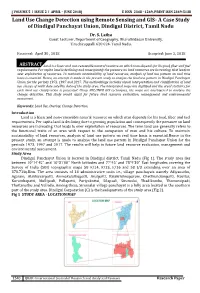 Land Use Change Detection Using Remote Sensing and GIS- a Case Study of Dindigul Panchayat Union, Dindigul District, Tamil Nadu