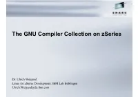 The GNU Compiler Collection on Zseries