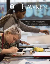 This Is How We Learn: the Intensive Experience from the Desk of D