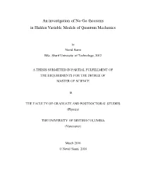 An Investigation of No-Go Theorems in Hidden Variable Models of Quantum Mechanics