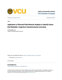 Application of Shortest-Path Network Analysis to Identify Genes That Modulate Longevity in Saccharomyces Cerevisiae