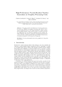 High-Performance Pseudo-Random Number Generation on Graphics Processing Units