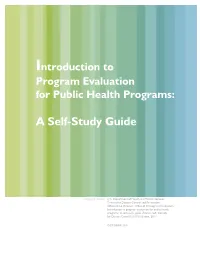 Introduction to Program Evaluation for Public Health Programs