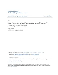 Introduction to the Neurosciences and Music IV: Learning and Memory Andrea Halpern Bucknell University, Ahalpern@Bucknell.Edu