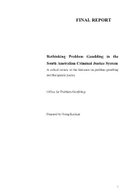 Problem Gambling in the Criminal Justice System In