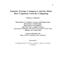 Semiotic Systems, Computers, and the Mind: How Cognition Could Be Computing