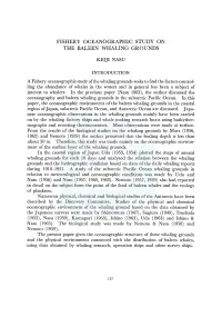 Fishery Oceanographic Study on the Baleen Whaling Grounds