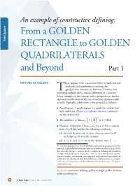 From a GOLDEN RECTANGLE to GOLDEN QUADRILATERALS And