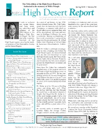 High Desert Report Is Dedicated to the Memory of Willie Pringle Spring 2015 L Volume 54 The