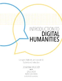 Introduction to Digital Humanities. Concepts, Methods, and Tutorial For