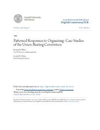 Patterned Responses to Organizing: Case Studies of the Union-Busting Convention Richard W