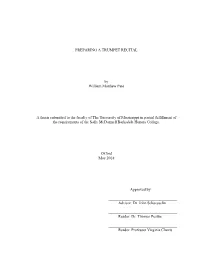 PREPARING a TRUMPET RECITAL by William Matthew Pate a Thesis