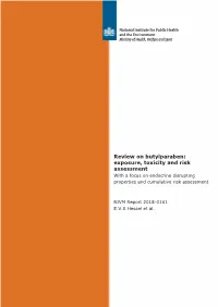Review of Butylparaben: Exposure, Toxicity and Risk Assessment with the Focus on Endocrine-Disrupting Properties and Cumulative Risk Assessment