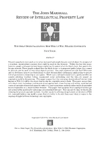 THE GREAT DECENTRALIZATION: HOW WEB 3.0 WILL WEAKEN COPYRIGHTS Amendment Protection in These Cases