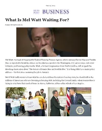 What Is Mel Watt Waiting For?