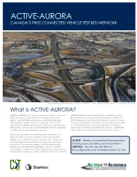 Active-Aurora Canada’S First Connected Vehicle Test Bed Network