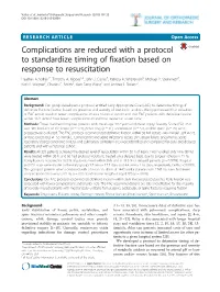 Complications Are Reduced with a Protocol to Standardize Timing of Fixation Based on Response to Resuscitation Heather A