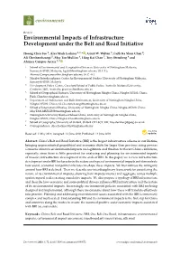 Environmental Impacts of Infrastructure Development Under the Belt and Road Initiative