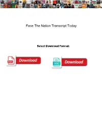 Face the Nation Transcript Today