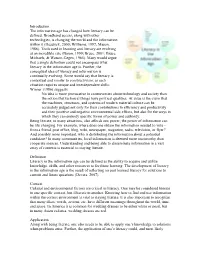 Introduction the Information Age Has Changed How Literacy Can Be Defined