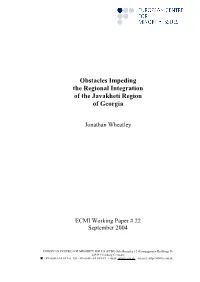 Obstacles Impeding the Regional Integration of the Javakheti Region of Georgia